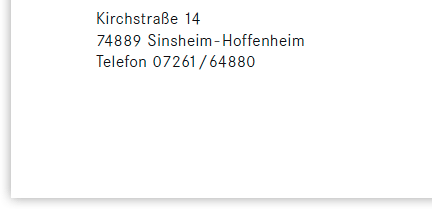 Kirchstraße 14, 74889 Sinsheim-Hoffenheim, Telefon 07261/64880